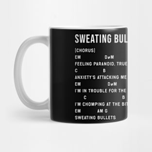 Sweating Bullets Chords Lyrics Mug